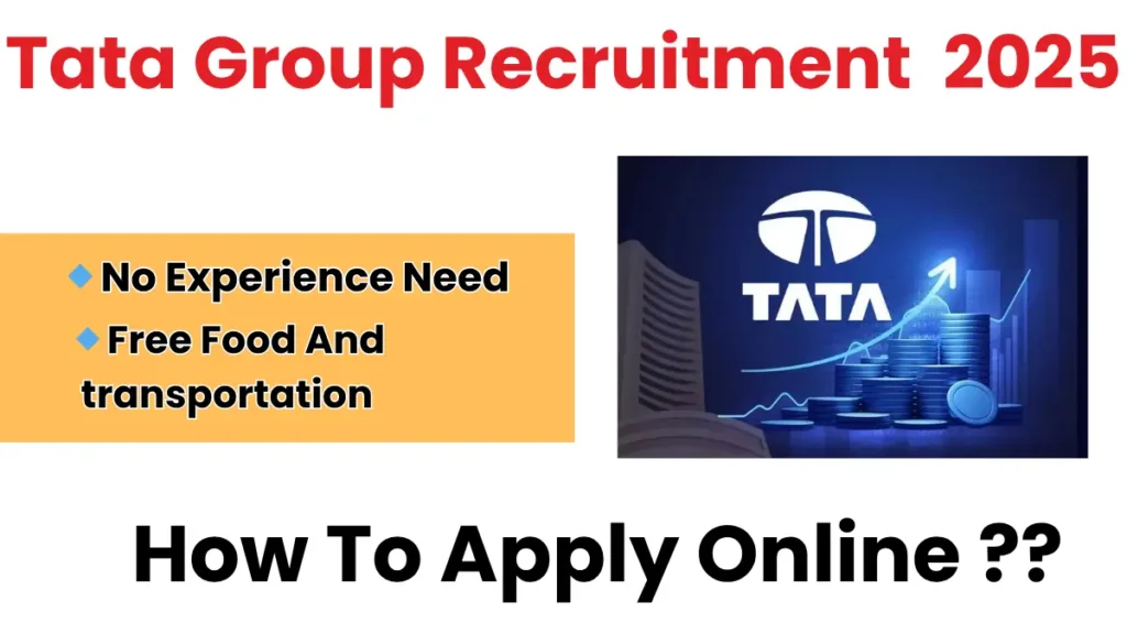 Tata Group Recruitment 2025